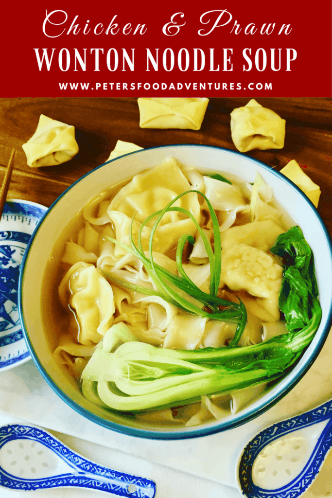 Simple & Authentic Wonton Noodle Soup recipe made with fresh wonton wrappers, chicken, ginger and garlic. Easy step by step instructions on wonton making, a healthy and tasty Asian soup recipe. Chinese Chicken Wonton Noodle Soup Recipe