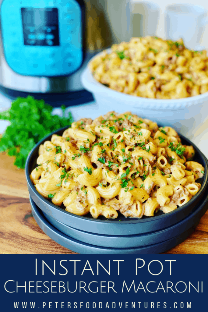 Cheeseburger Macaroni made in an Instant Pot