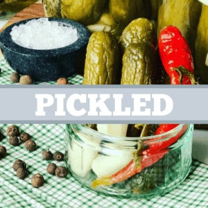 Fermented & Pickled