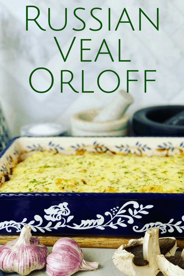 Veal Orloff Casserole - Peter's Food Adventures
