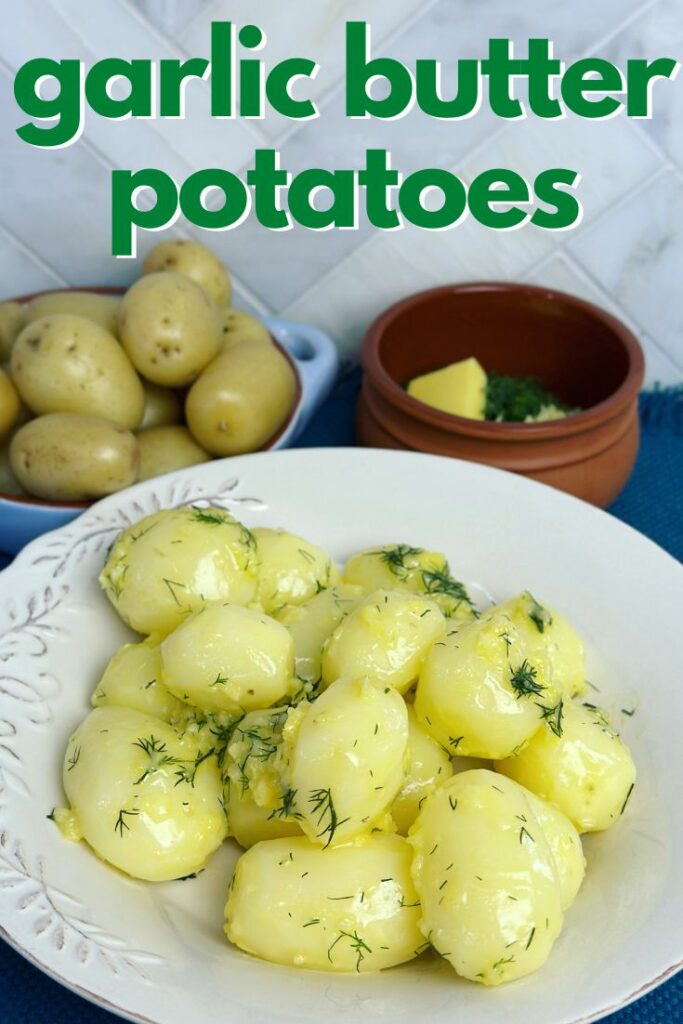 potatoes in garlic butter